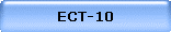 ECT-10