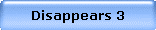 Disappears 3